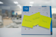 Vacation, Holiday And Leave On Paper Note Stick On The Calendar Of December For Year End Holidays Concept