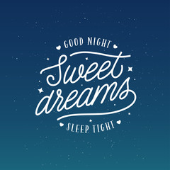 Wall Mural - sweet dreams good night typography. vector vintage illustration.