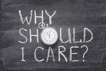 Wall Mural - why should I care watch