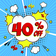 Comic lettering 40% off SALE! in the speech bubble comic style flat design. Dynamic retro vintage pop art illustration isolated on blue rays background. Exclamation 40% Sticker or label store or shop.