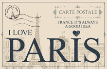 Retro Postcard With Words I Love Paris And Rubber Stamp With Eiffel Tower. Vintage Vector Card With Contour Drawings Of The Famous French Architectural Landmarks