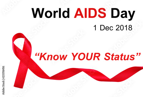 World Aids Day Concept Red Ribbon On White Background With Text World Aids Day 2018 Know