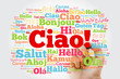 Ciao (Hello Greeting in Italian) word cloud in different languages of the world with marker, background concept