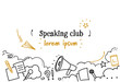 business communication speaking club concept sketch doodle horizontal isolated copy space