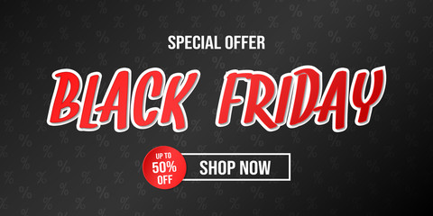 Wall Mural - Black Friday Sale - glossy banner with text. Vector.