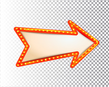 Shining Isolated Retro Bulb Light Frame Arrow On Transparent Background. Vintage Style Banner, Sign, Signboard. Perfect Template For Shows, Casino, Cinema, Circus. Vector Illustration EPS 10