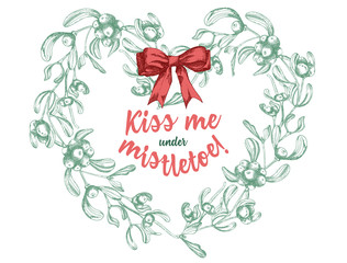 Wall Mural - Set of hand drawn sketch Christmas traditional branch decoration with satin bow and text Kiss me under mistletoe. Vintage style. . For design holiday card, invitation, poster.