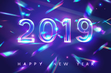 2019 New Year Holographic Falling Confetti Background. Rainbow Iridescent Holiday Greeting Card. Vector Festive Design With Foil Hologram Tinsel, Bokeh Light Effect And Glare Glitter.