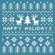 Vector Scandinavian style Happy Holidays card in teal and cream with reindeer, trees, snowflakes and hearts. Square format pixel design with text greeting for cards, posters and flyers.