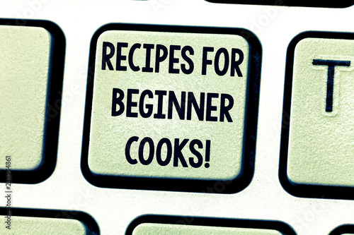 Text sign showing Recipes For Beginner Cooks. Conceptual