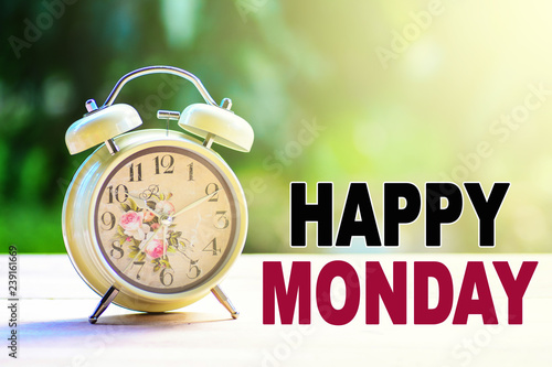A Retro Alarm Clock On A White Table Top With Nature Background And Morning Sunlight A Text Happy Monday Written On Image Stock Photo Adobe Stock