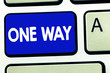 © Artur - Writing note showing One Way. Business photo showcasing Only direction Street sign Traffic regulation route indication.