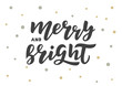 © Nastya Gor - Merry and bright hand drawn lettering