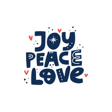 Joy Peace Love Hand Drawn Vector Lettering