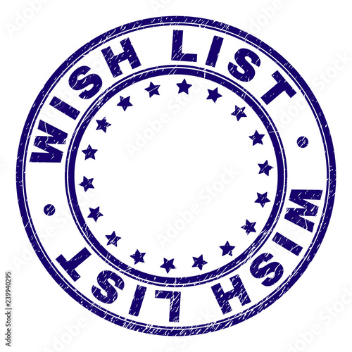 Fotografie, Obraz WISH LIST stamp seal watermark with grunge texture