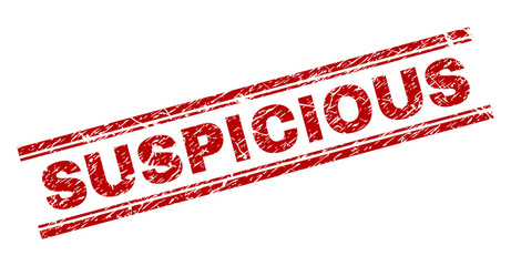 Wall Mural - suspicious seal print with grunge texture. red vector rubber print of suspicious label with dust tex