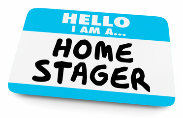 Home Stager Real Estate Service Name Tag 3d Illustration