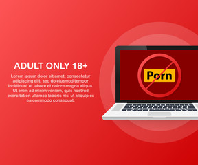 Adult only 18. No porno icon on laptop screen on white background. Vector illustration.