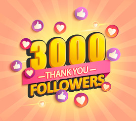 Wall Mural - Thanks for the first 3000 followers banner.Thank you followers congratulation card. Vector illustration for Social Networks. Web user or blogger celebrates and tweets a large number of subscribers.