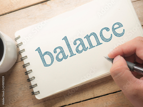 Fotografía Balance, Motivational Words Quotes Concept