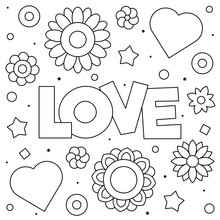 Love. Coloring Page. Black And White Vector Illustration.