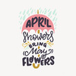 April Showers Bring May Flowers hand lettering quote