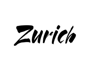 Wall Mural - zurich. ink hand lettering. modern brush calligraphy. handwritten phrase. inspiration graphic design