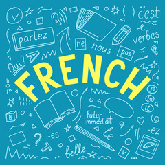 Wall Mural - French. Language hand drawn doodles and lettering. 