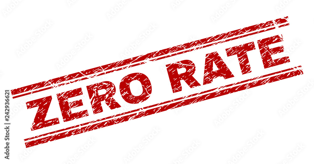 Zero Reporting Sticker ZERO RATE seal stamp with distress texture. Red vector rubber print of ...