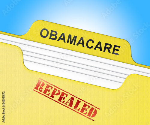 Fotografía Obamacare Repeal Or Replace American Healthcare Reform - 3d Illustration