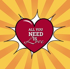 Wall Mural - All you need is love. Vector poster
