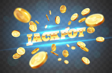 The Gold Word Jackpot, Surrounded By Attributes Of Gambling, On A Coins Explosion Background. The New, Best Design Of The Luck Banner, For Gambling, Casino, Poker, Slot, Roulette Or Bone.