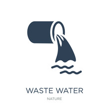 Waste Water Icon Vector On White Background, Waste Water Trendy