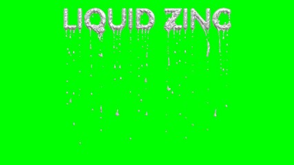 Animated dripping a lot of silver paint or ink or liquid metal from all caps text Liquid Zinc. Liquid is dripping from three dimensional letters against green background.