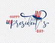 © Abdul Qaiyoom - Stylish handwriting lettering of happy president's day with uncle sam hat on transparent background.