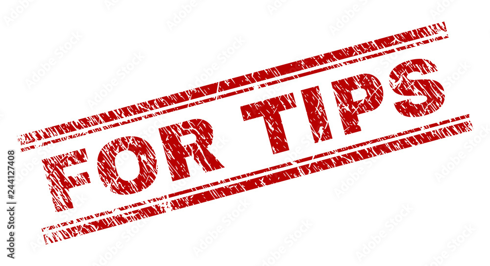 FOR TIPS seal watermark with corroded effect. Red vector rubber print ...