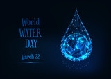 Fototapeta Łazienka - World water day banner template with glow low poly planet earth globe inside of water drop and text.