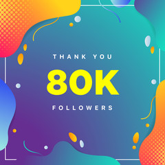 Sticker - 80k or 80000, followers thank you colorful geometric background number. abstract for Social Network friends, followers, Web user Thank you celebrate of subscribers or followers and like