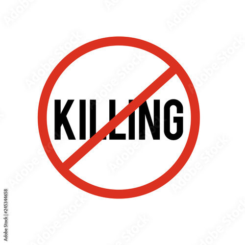 stop killing sign symbol Stock Vector Adobe Stock