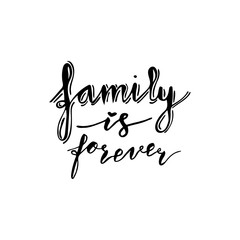 hand lettering phrase family is forever in black