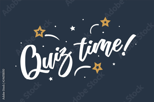 photo Quiz Poster Background https stock adobe com images quiz time beautiful greeting card poster calligraphy white text word golden star fireworks hand drawn design elements handwritten modern brush lettering blue background isolated vector 246118010 start checkout 1 content id 246118010