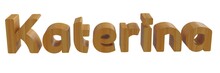 Katerina In 3d Name With Wooden Texture Isolated