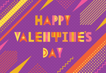 Wall Mural - Happy Valentines day. Trendy geometric font in memphis style of 80s-90s. Text and abstract geometric shapes on purple background with hearts.