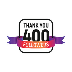 Wall Mural - 400 followers number with color bright ribbon isolated vector icon. Four hundred follower thank you