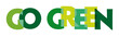 © Trueffelpix - go green - vector of stylized greenly font