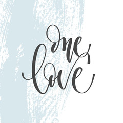 Wall Mural - one love - hand lettering inscription text to valentine's day 