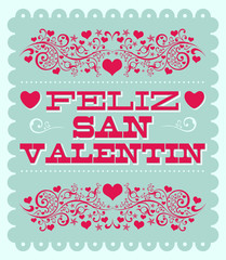 Wall Mural - Feliz Dia de San Valentin, Happy Valentines Day Spanish text vector card design