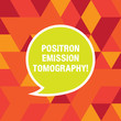 Word writing text Positron Emission Tomography. Business concept for Nuclear medicine functional imaging technique Blank Speech Bubble Sticker with Border Empty Text Balloon Dialogue Box