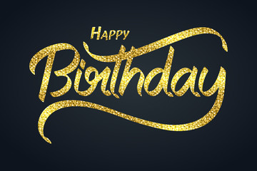 Wall Mural - Gold glitter of happy birthday calligraphy hand lettering