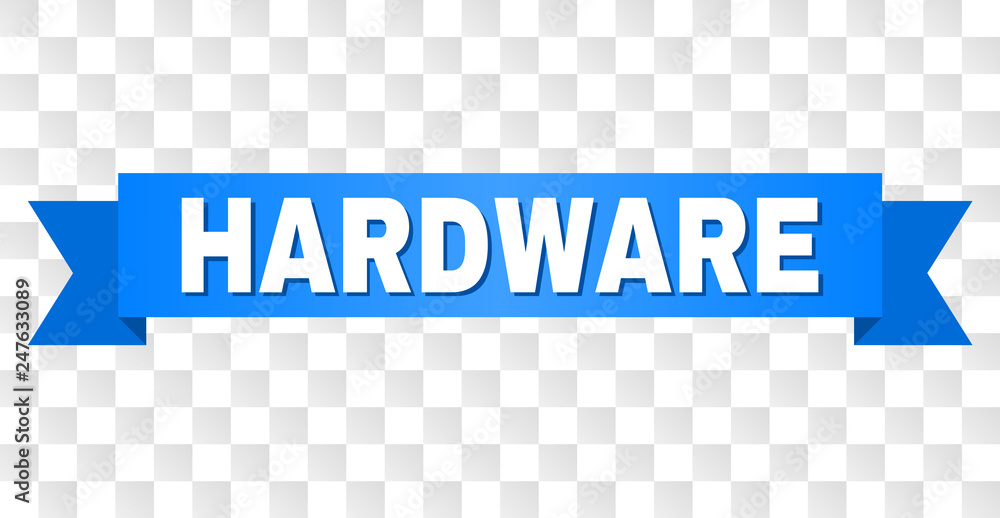 HARDWARE text on a ribbon. Designed with white title and blue tape ...